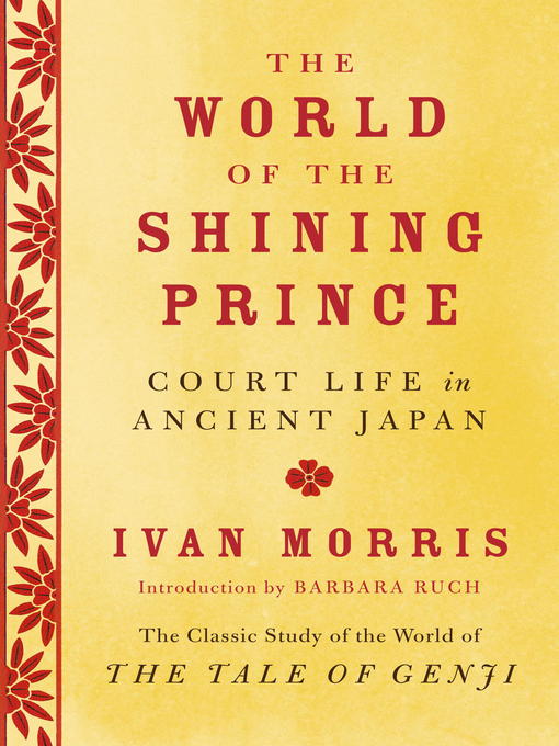 Title details for The World of the Shining Prince by Ivan Morris - Wait list